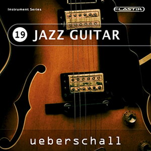 UEBERSCHALL JAZZ GUITAR / ELASTIK(�I�����C���[�i)(2���Ԉȓ��ɔ[�i) �\�t�g�E�F�A����