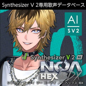AHS Synthesizer V 2 AI NOA Hex RDX (Synthesizer V2p̐f[^x[X)(IC[i)(2Ԉȓɔ[i) \tgEFA