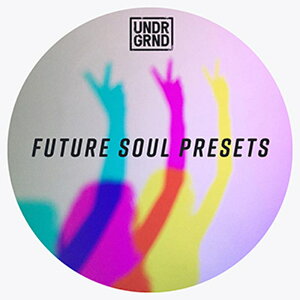 UNDRGRND FUTURE SOUL PRESETS(IC[i)(2Ԉȓɔ[i) vOC\tg