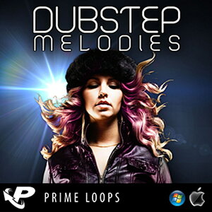PRIME LOOPS DUBSTEP MELODIES(IC[i)(2Ԉȓɔ[i) vOC\tg