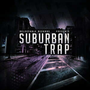 DELECTABLE RECORDS SUBURBAN TRAP(�I�����C���[�i)(2���Ԉȓ��ɔ[�i) �v���O�C���\�t�g