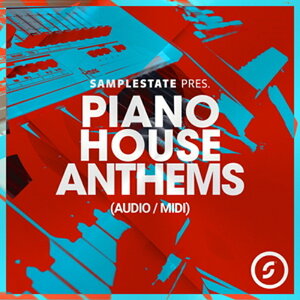SAMPLESTATE PIANO HOUSE ANTHEMS(IC[i)(2Ԉȓɔ[i) vOC\tg