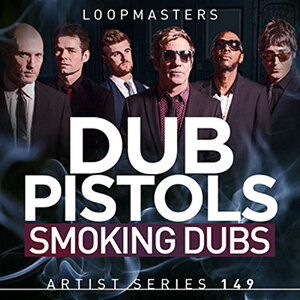 LOOPMASTERS DUB PISTOLS - SMOKING DUBS(�I�����C���[�i)(2���Ԉȓ��ɔ[�i) �v���O�C���\�t�g