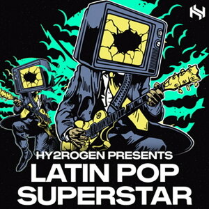 HY2ROGEN LATIN POP SUPERSTAR(オンライン納品)(2時間以内に納品) プラグインソフト