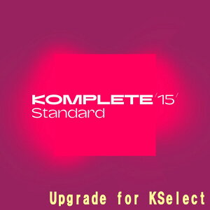 Native Instruments Komplete 15 Standard Upgrade for Kselect (lCeBuCXgc)(Rv[g)(IC[i)(2Ԉȓɔ[i) vOC\tg
