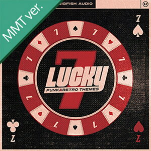 BIG FISH AUDIO yrbOtBbVI[fBIZ[IzLUCKY 7 - FUNK AND RETRO THEMES MMT(IC[i)(2Ԉȓɔ[i) vOC\tg