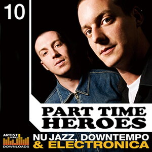 LOOPMASTERS PART TIME HEROES / NU JAZZ�C DOWNTEMPO&ELECTRONICA(�I�����C���[�i)(2���Ԉȓ��ɔ[�i) �v���O�C���\�t�g