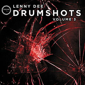 INDUSTRIAL STRENGTH LENNY DEE - DRUM SHOTS VOL. 3(IC[i)(2Ԉȓɔ[i) vOC\tg