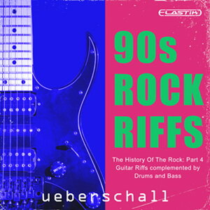 UEBERSCHALL 90s ROCK RIFFS(IC[i)(2Ԉȓɔ[i) \tgEFA