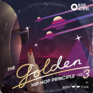 BLACK OCTOPUS yubNINgpXubNtCf[IzTHE GOLDEN HIP HOP PRINCIPLE 3 BY AUDIOFLAIR(IC[i)(2Ԉȓɔ[i) vOC\tg