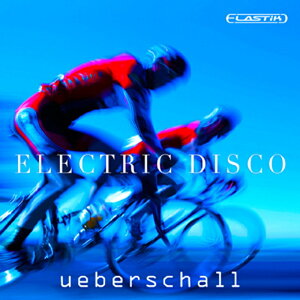 UEBERSCHALL ELECTRIC DISCO(IC[i)(2Ԉȓɔ[i) \tgEFA