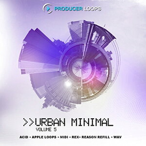 PRODUCER LOOPS URBAN MINIMAL VOL 5(IC[i)(2Ԉȓɔ[i) vOC\tg
