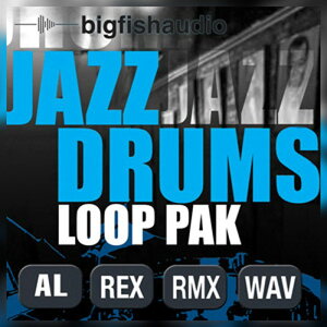 BIG FISH AUDIO JAZZ DRUMS LOOP PAK(IC[i)(2Ԉȓɔ[i) vOC\tg