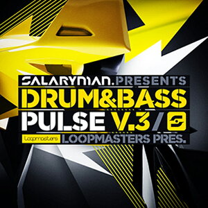 LOOPMASTERS SALARYMAN - DRUM & BASS PULSE VOL 3(IC[i)(2Ԉȓɔ[i) vOC\tg