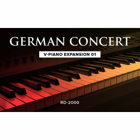 Roland V-Piano Expansion 01 German Concert [RD-2000専用V-Piano Expansion] [Lifetime Key] (ローランド)(RD-2000)(オンライン納品)(2時間以内に納品) ソフトウェア音源