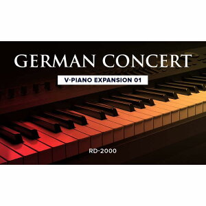 Roland V-Piano Expansion 01 German Concert [RD-2000pV-Piano Expansion] [Lifetime Key] ([h)(RD-2000)(IC[i)(2Ԉȓɔ[i) \tgEFA