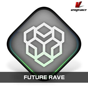 Vengeance Sound FUTURE RAVE(IC[i)(2Ԉȓɔ[i) \tgEFA