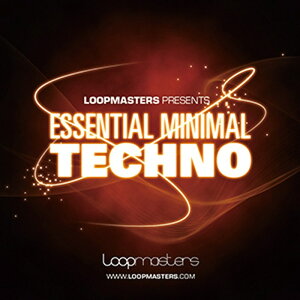LOOPMASTERS ESSENTIAL MINIMAL TECHNO(IC[i)(2Ԉȓɔ[i) vOC\tg