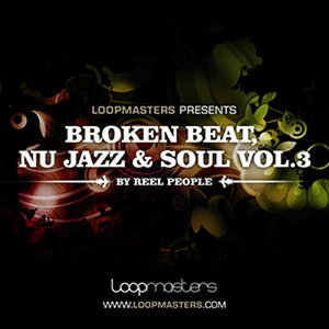 LOOPMASTERS REEL PEOPLE / BROKEN BEAT�C NU JAZZ & SOUL 3(�I�����C���[�i)(2���Ԉȓ��ɔ[�i) �v���O�C���\�t�g