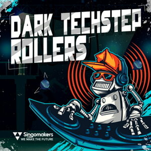 SINGOMAKERS DARK TECHSTEP ROLLERS(�I�����C���[�i)(2���Ԉȓ��ɔ[�i) �v���O�C���\�t�g