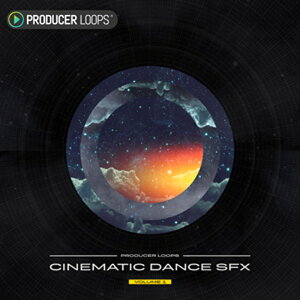 PRODUCER LOOPS �y�v���f���[�T�[���[�v�XGW�Z�[���I�zCINEMATIC DANCE SFX VOL 1(�I�����C���[�i)(2���Ԉȓ��ɔ[�i) �v���O�C���\�t�g