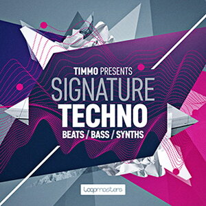 LOOPMASTERS yubNtCf[Z[IzTIMMO PRESENTS SIGNATURE TECHNO(IC[i)(2Ԉȓɔ[i) vOC\tg