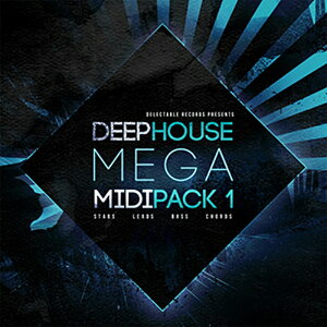 DELECTABLE RECORDS DEEP HOUSE MEGA MIDI PACK 1(IC[i)(2Ԉȓɔ[i) vOC\tg