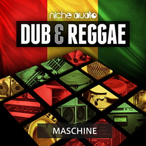 NICHE AUDIO DUB & REGGAE - MASCHINE(�I�����C���[�i)(2���Ԉȓ��ɔ[�i) �v���O�C���\�t�g