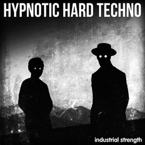 INDUSTRIAL STRENGTH HYPNOTIC HARD TECHNO(IC[i)(2Ԉȓɔ[i) vOC\tg