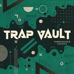 FAMOUS AUDIO TRAP VAULT(IC[i)(2Ԉȓɔ[i) vOC\tg