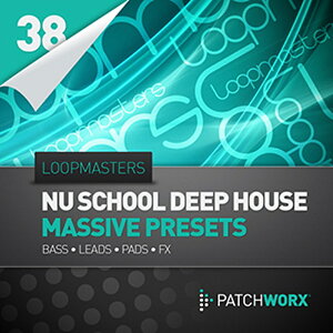 LOOPMASTERS - NU SCHOOL DEEP HOUSE MASSIVE PRESETS(�I�����C���[�i)(2���Ԉȓ��ɔ[�i) �v���O�C���\�t�g