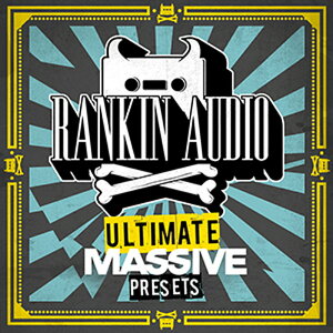 RANKIN AUDIO ULTIMATE MASSIVE PRESETS(IC[i)(2Ԉȓɔ[i) vOC\tg
