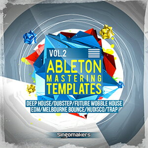 SINGOMAKERS ABLETON MASTERING TEMPLATES VOL. 2(IC[i)(2Ԉȓɔ[i) vOC\tg