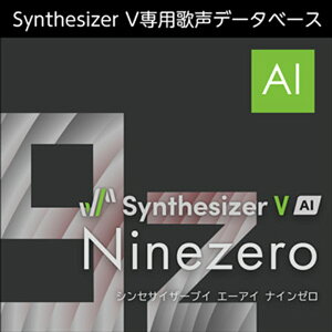 AHS Synthesizer V AI Ninezero(IC[i)(2Ԉȓɔ[i) \tgEFA