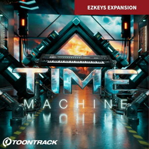 TOONTRACK EKX - Time Machine(�I�����C���[�i)(2���Ԉȓ��ɔ[�i) �\�t�g�E�F�A����