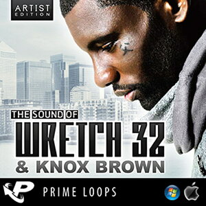 PRIME LOOPS THE SOUND OF WRETCH 32 & KNOX BROWN(IC[i)(2Ԉȓɔ[i) vOC\tg