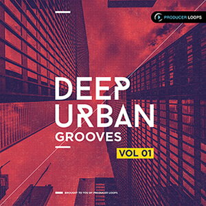PRODUCER LOOPS DEEP URBAN GROOVES VOL 1(�I�����C���[�i)(2���Ԉȓ��ɔ[�i) �v���O�C���\�t�g