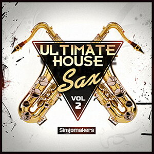 SINGOMAKERS ULTIMATE HOUSE SAX VOL. 2(�I�����C���[�i)(2���Ԉȓ��ɔ[�i) �v���O�C���\�t�g