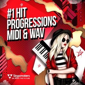 SINGOMAKERS #1 HIT PROGRESSIONS MIDI & WAV(IC[i)(2Ԉȓɔ[i) vOC\tg