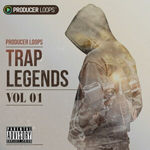 PRODUCER LOOPS TRAP LEGENDS VOL 1(IC[i)(2Ԉȓɔ[i) vOC\tg