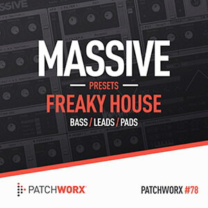 LOOPMASTERS FREAKY HOUSE MASSIVE PRESETS(IC[i)(2Ԉȓɔ[i) vOC\tg
