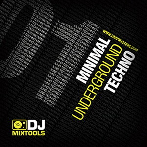 LOOPMASTERS DJ MIXTOOLS 01 - MINIMAL UNDERGROUND TECHNO(IC[i)(2Ԉȓɔ[i) vOC\tg