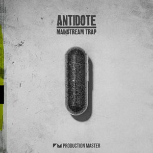 PRODUCTION MASTER ANTIDOTE - MAINSTREAM TRAP(�I�����C���[�i)(2���Ԉȓ��ɔ[�i) �v���O�C���\�t�g
