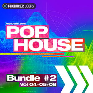 PRODUCER LOOPS POP HOUSE BUNDLE (VOLS 4-6)(IC[i)(2Ԉȓɔ[i) vOC\tg