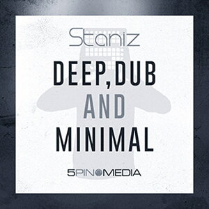 5PIN MEDIA STANIZ DEEP DUB & MINIMAL(�I�����C���[�i)(2���Ԉȓ��ɔ[�i) �v���O�C���\�t�g
