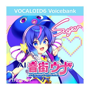 INTERNET VOCALOID6 Voicebank AI XEi Sugar (IC[i)(2Ԉȓɔ[i) \tgEFA