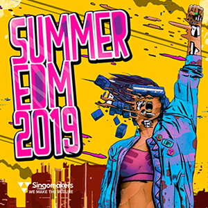 SINGOMAKERS SUMMER EDM 2019(�I�����C���[�i)(2���Ԉȓ��ɔ[�i) �v���O�C���\�t�g