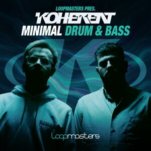 LOOPMASTERS Koherent - Minimal Drum & Bass (hx[X)(TvpbN)(IC[i)(2Ԉȓɔ[i) vOC\tg