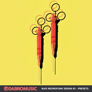 DABRO MUSIC NAIS NEUROFUNK SERUM 2(�I�����C���[�i)(2���Ԉȓ��ɔ[�i) �v���O�C���\�t�g
