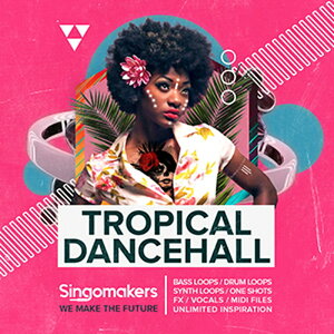 SINGOMAKERS TROPICAL DANCEHALL(�I�����C���[�i)(2���Ԉȓ��ɔ[�i) �v���O�C���\�t�g